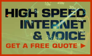 High Speed Internet and Voice