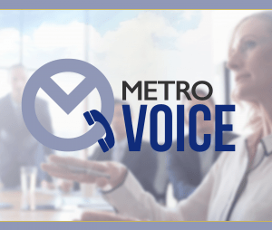 MetroVoice - Smarter is here.